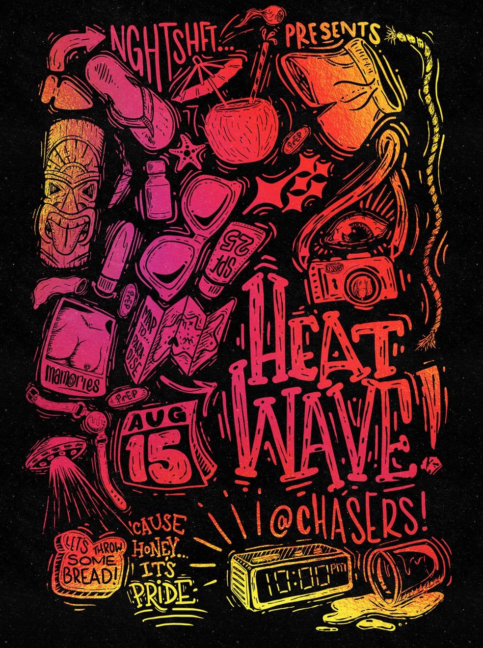 Poster for Night Shift's Heatwave party